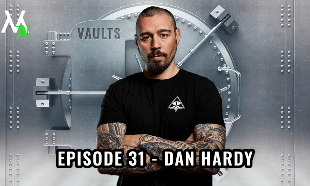 VMTV Vaults | EP. 31 – Dan Hardy