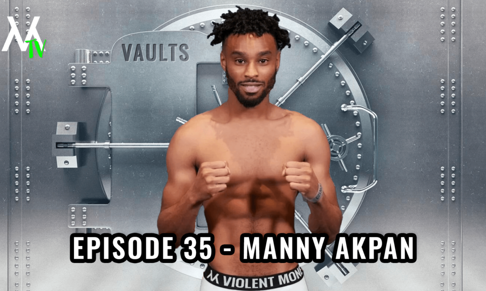 VMTV Vaults | EP.35 – Manny Akpan talks Viral KO, CW 136