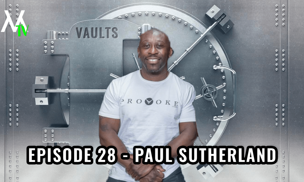 VMTV Vaults | EP.28 – Paul Sutherland